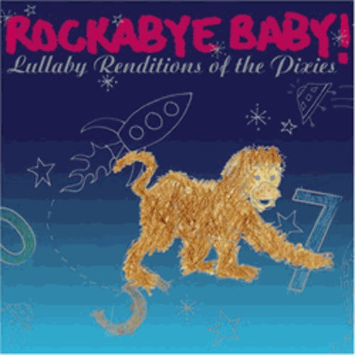 Lullaby Renditions of the Pixies