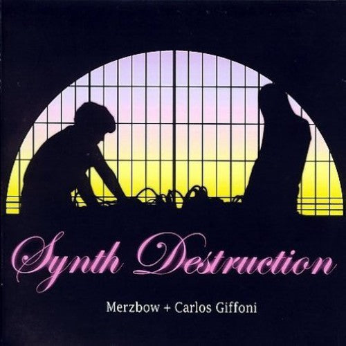 Merzbow/ Carlos Giffoni - Synth Destruction