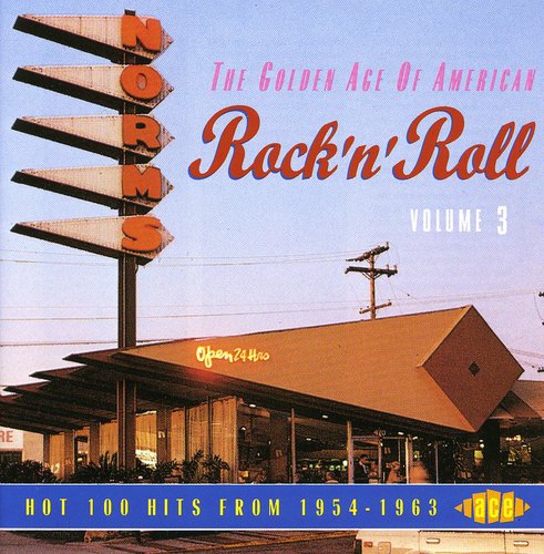Various - Golden Age of American Rock N Roll 3 Hot 100 Hits From 1954-1963/ Various