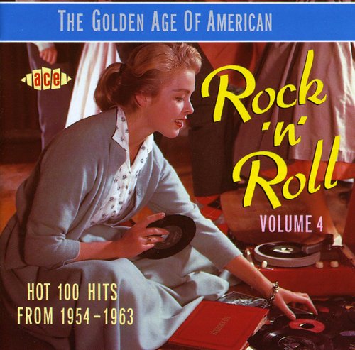 Various - Golden Age of American Rock N Roll 4 Hot 100 Hits From 1954-1963 / Various