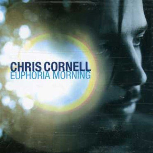 Chris Cornell - Euphoria Morning