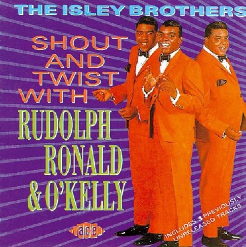 Isley Brothers - Shout & Twist