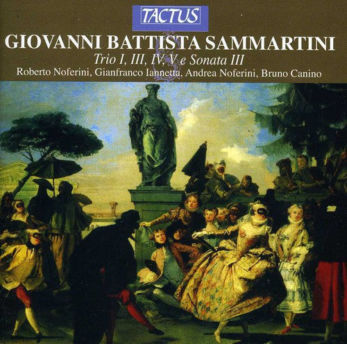 Sammartini/ Iannetta/ Noferini/ Canino - Trio Sonatas