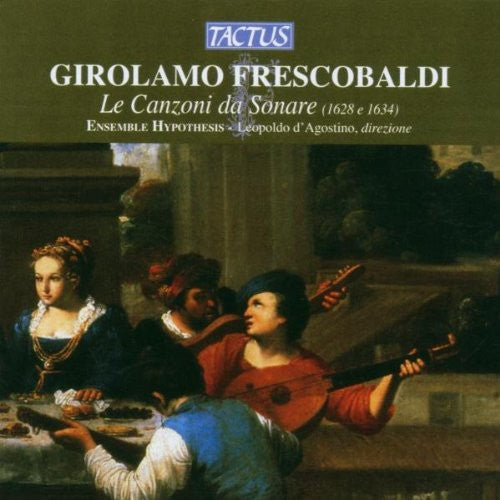 Frescobaldi/ Ensemble Hypothesis/ D'Agostino - Trio Sonatas