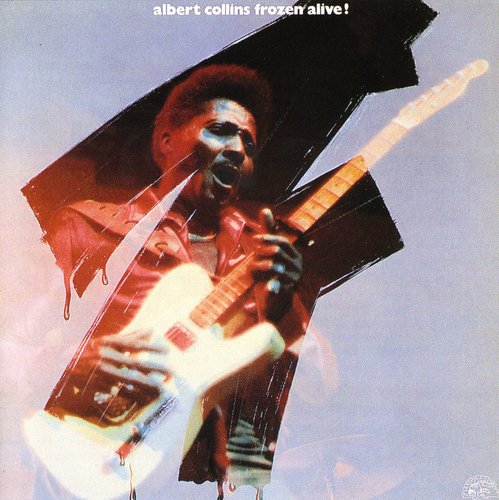 Albert Collins - Frozen Alive