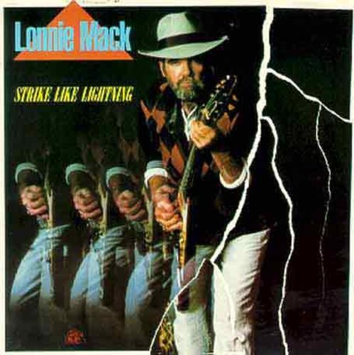 Lonnie Mack - Strike Like Lightning