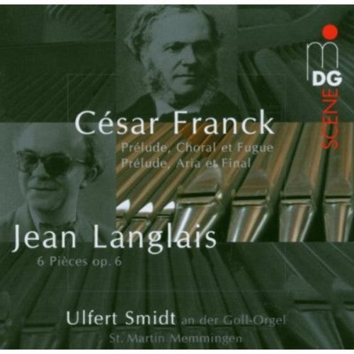 Franck/ Langlais/ Smidt - Prelude Aria Et Final / Vingt-Quatre Pieces Pour