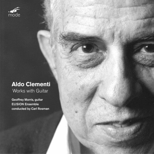 Clementi/ Morris/ Kayser/ Elision Ens/ Rosman - Works with Guitar