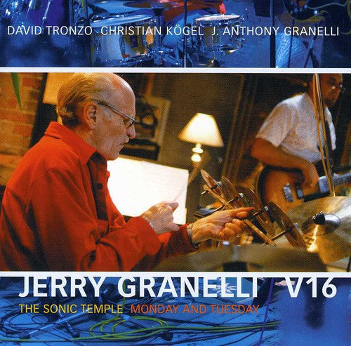 Jerry Granelli V16 - Sonic Temple