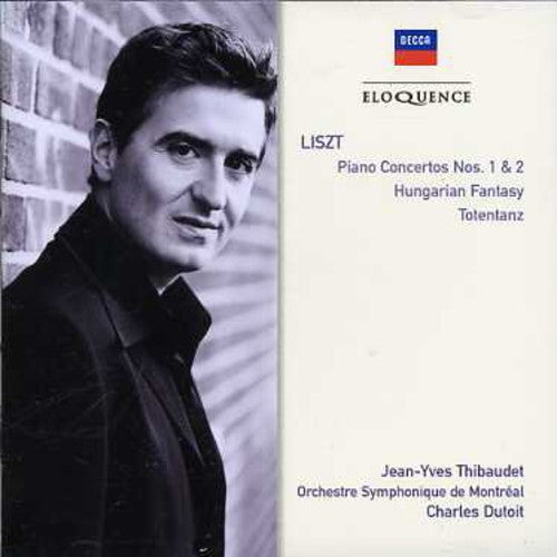 Liszt/ Thibaudet/ Montreal Sym Orch/ Dutoit - Liszt: Pno Ctos Nos 1 & 2 / Hungarian Fantasy