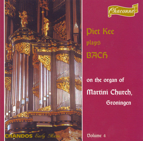 J.S. Bach / Kee - Organ Works 4