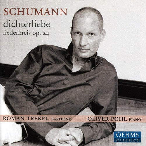 Schumann/ Trekel/ Pohl - Dichterliebe