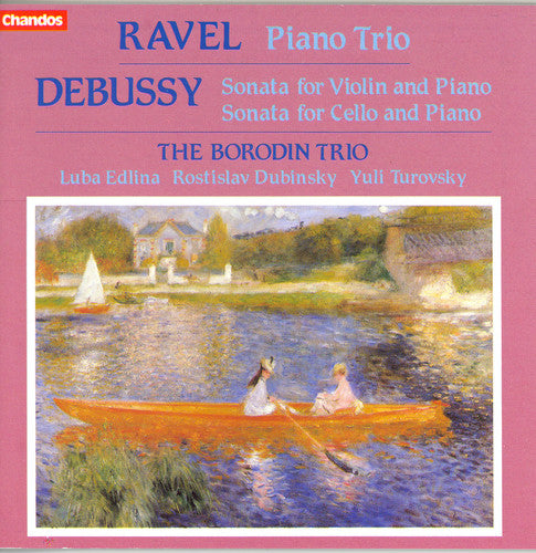 Borodin Trio - Piano Trio / Violin Sonata