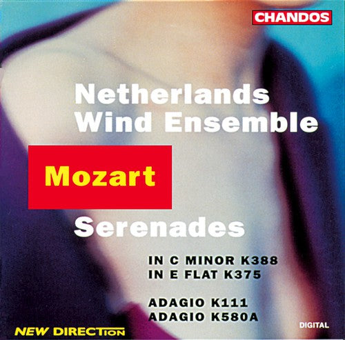 Mozart/ Netherlands Wind Ensemble - Serenades