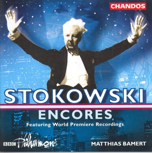 Stokowski/ Bamert/ BBC - Encores