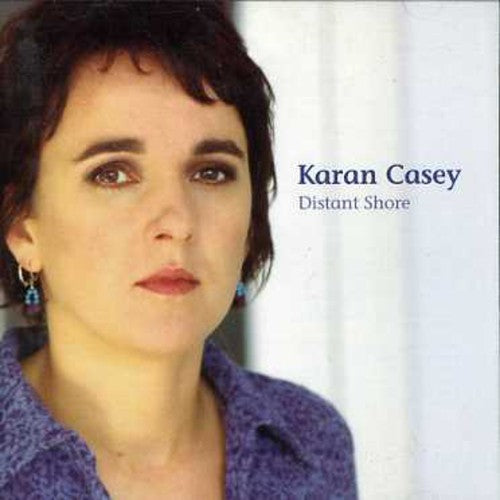 Karan Casey - Distant Shore