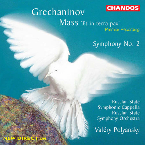 Grechaninov/ Polyansky/ Russian State Sym Orch - Symphony 2 / Mass Et in Terra Pax
