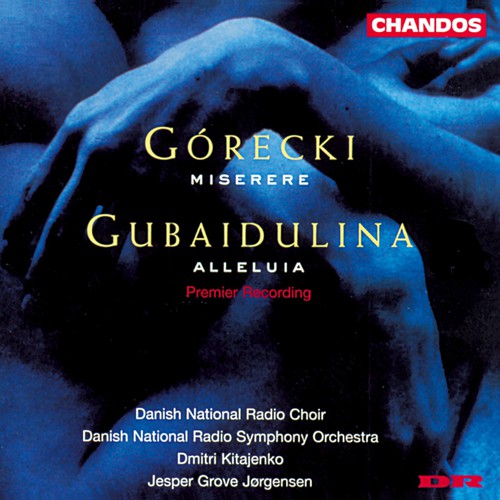 Gorecki/ Gubaidulina/ Kitajenko/ Jorgensen - Miserere / Alleluia
