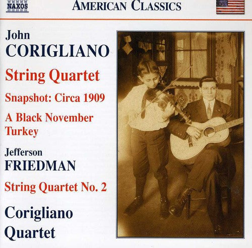 Corigliano/ Friedman/ Corigliano Quartet - String Quartets