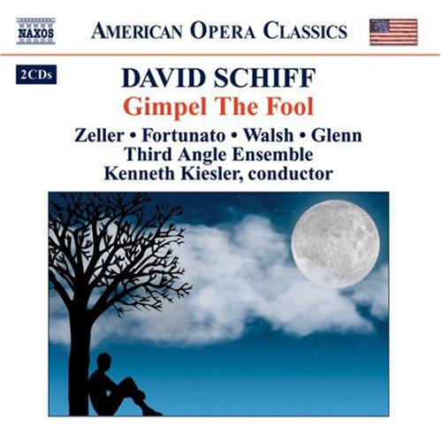 Schiff/ Third Angel New Music Ensemble/ Keisler - Gimpel the Fool