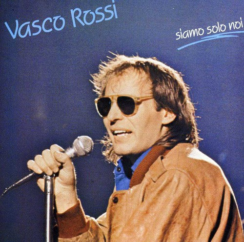 Vasco Rossi - Siamo Solo Noi