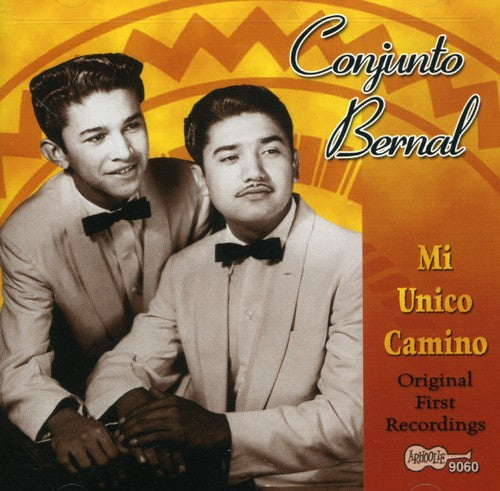 Conjunto Bernal - Mi Unico Camino