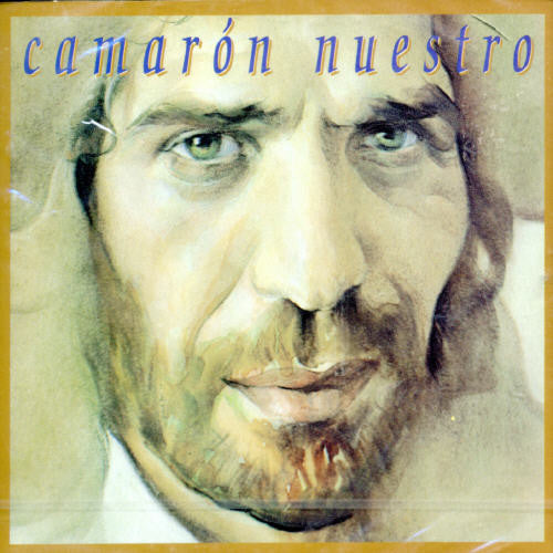 Camaron - Camaron Nuestro