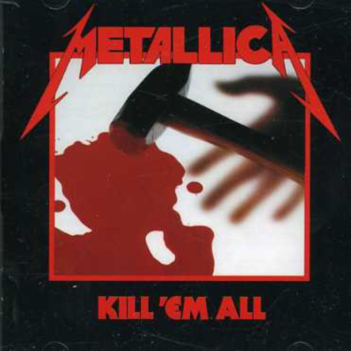 Metallica - Kill Em All