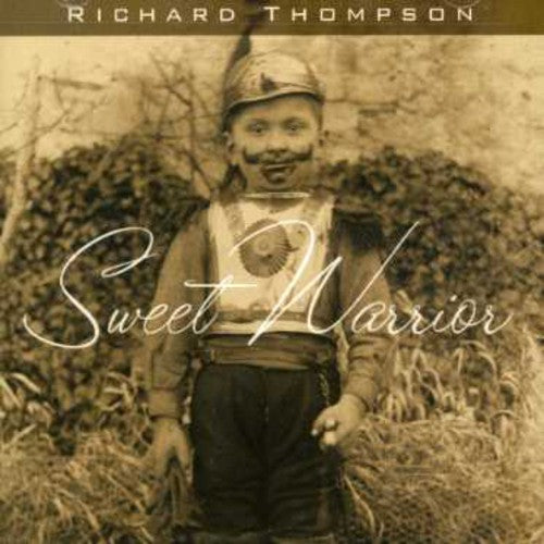 Richard Thompson - Sweet Warrior