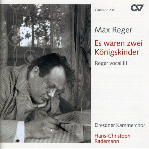 Reger/ Dcc/ Rademann - Vocal Music III
