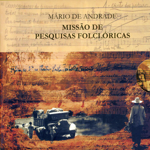 Mario Andrade - Missao de Pesquitas Folcloricas-Musica Tradicional