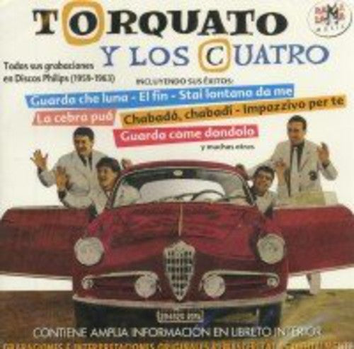 Torcuato Y Los Cuatro - Todas Sus Grabaciones En Discos Philips