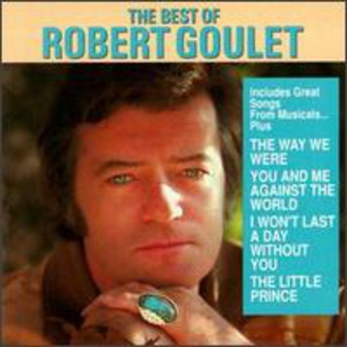 Robert Goulet - Best of