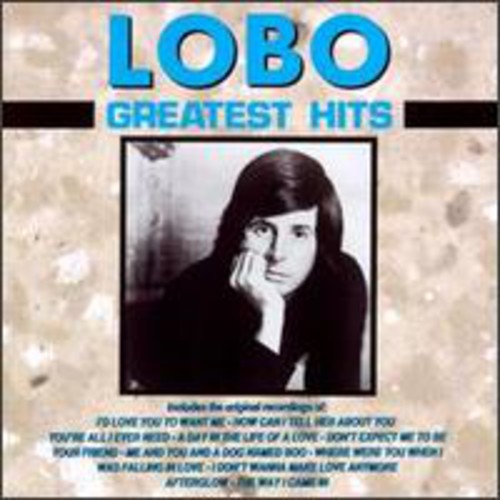 Lobo - Greatest Hits