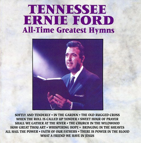 Tennessee Ernie Ford - Greatest Hymns
