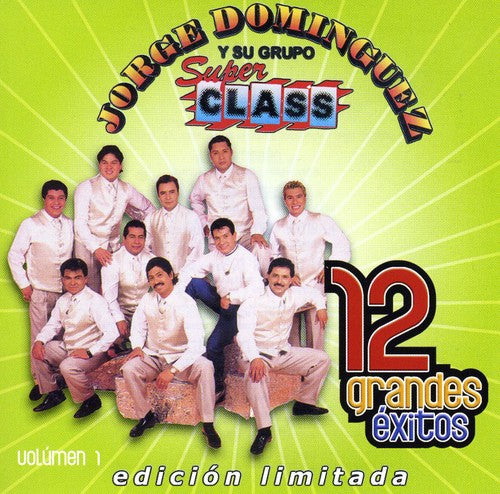 Jorge Dominguez - 12 Grandes Exitos 1