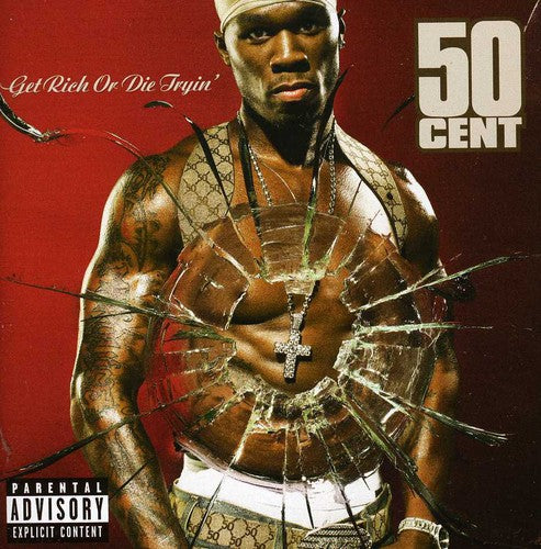 50 Cent - Get Rich or Die Tryin