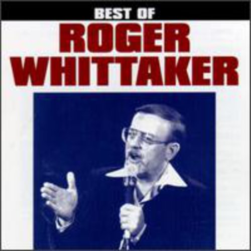 Roger Whittaker - Best of