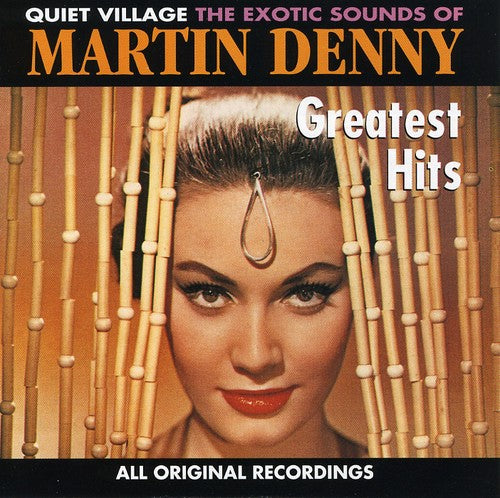 Martin Denny - Greatest Hits