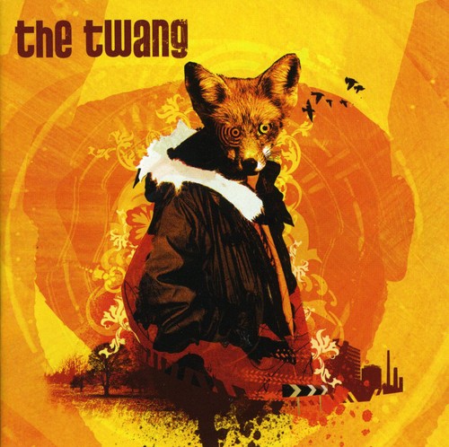 Twang - Love It When I Feel Like This