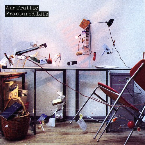Air Traffic - Fractured Life