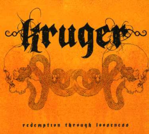 Kruger - Redemption Through Looseness