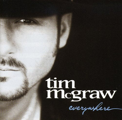Tim McGraw - Everywhere