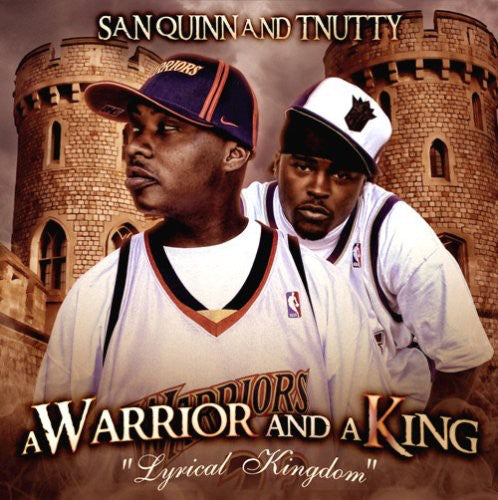 San Quinn - A Warrior and A King
