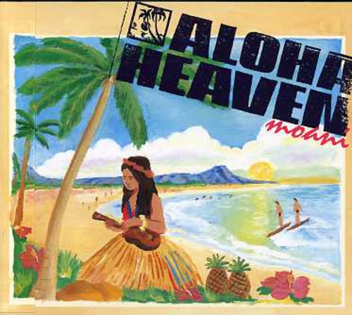 Aloha Heaven Moani/ Var - Aloha Heaven Moani / Various