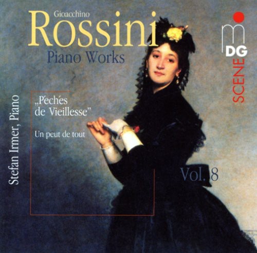 Rossini/ Irmer - Peches de Viellesse 8 / Piano Works