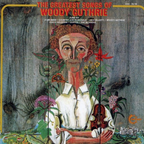 Woody Guthrie - Greatest Songs of