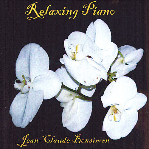 Jean-Claude Bensimon - Relaxing Piano