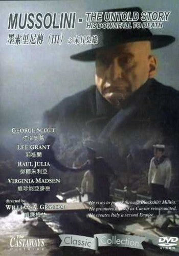 Mussolini: The Untold Story