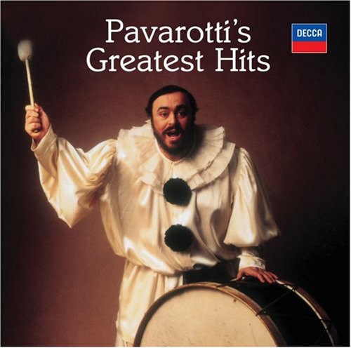 Luciano Pavarotti - Pavarotti's Greatest Hits